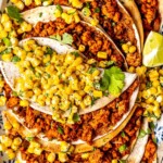 Street Corn Chicken Tacos - Olivia Adriance